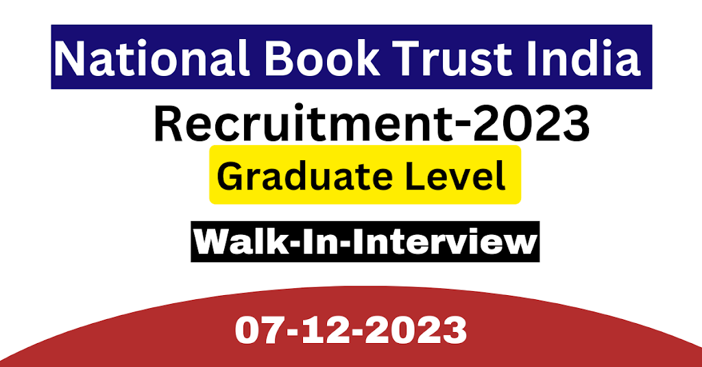 National Book Trust India Recruitment 2023 Establishment Executive Post